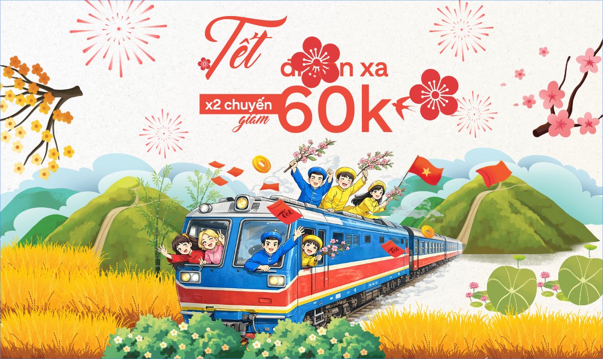 Tết đi gần xa x2 chuyến giảm 60k