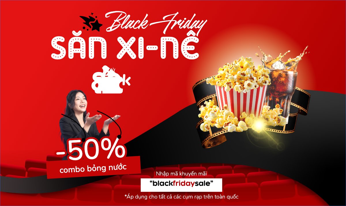 Black Friday săn xi-nê