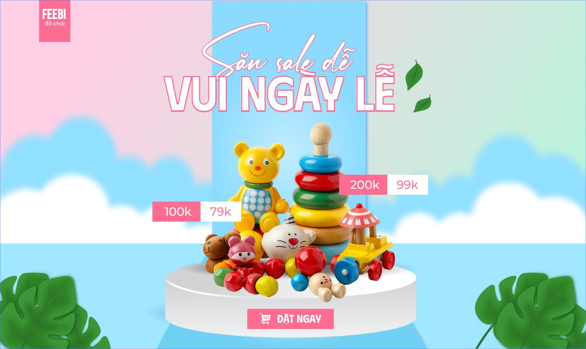 Quốc tế thiếu nhi, 1/6, trẻ em, quảng cáo, giảm giá, ưu đãi, sale, đồ chơi, thời trang, fashion