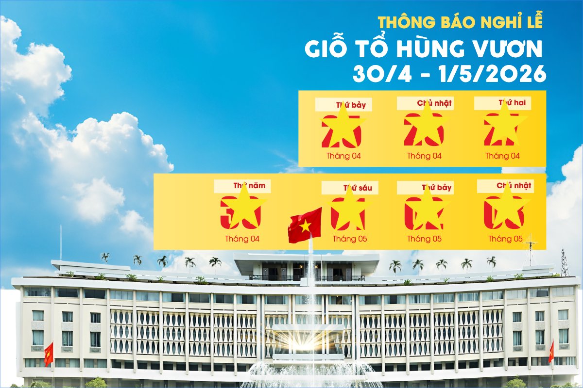 Lịch nghỉ lễ Giỗ Tổ và 30/4-1/5