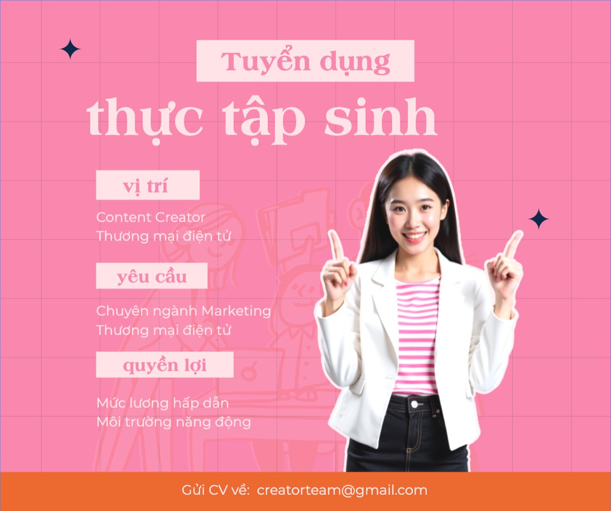 Mẫu Bài post MXH ngang Content creator, tuyển dụng, thương mại điện tử, commercial electronics, social media marketing, online, dễ thương, cute — LayerPic