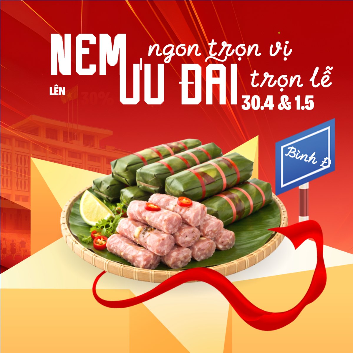 Mẫu Bài post MXH vuông Nem ngon trọn vị ưu đãi trọn lễ 30.4 và 1.5 — LayerPic