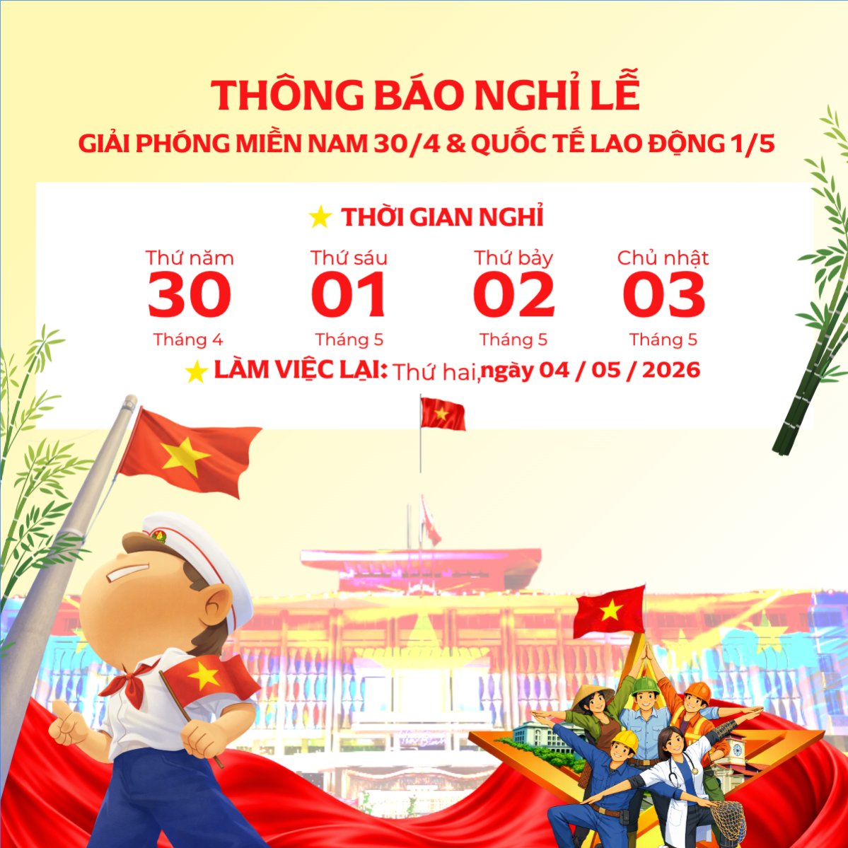 Mẫu Bài post MXH vuông Thông báo nghỉ lễ Giải phóng miền Nam 30/4 và Quốc tế Lao động 1/5 — LayerPic