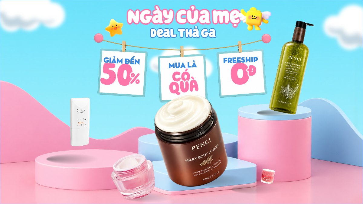 Ngày của mẹ deal thả ga