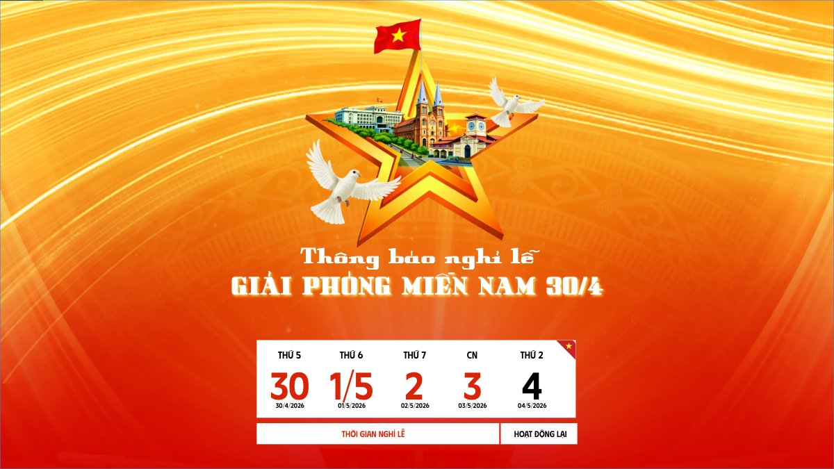 Thông báo nghỉ lễ Giải phóng miền Nam 30/4 và Quốc tế Lao động 1/5