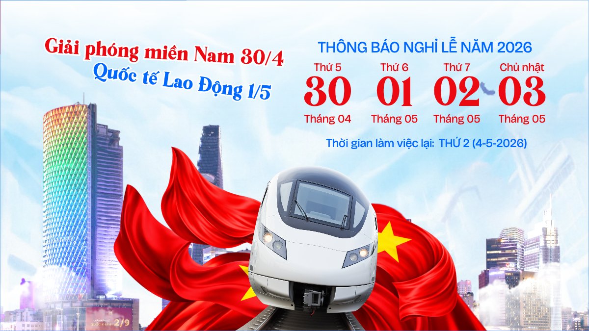 Thông báo nghỉ lễ Giải phóng miền Nam 30/4 và Quốc tế Lao động 1/5
