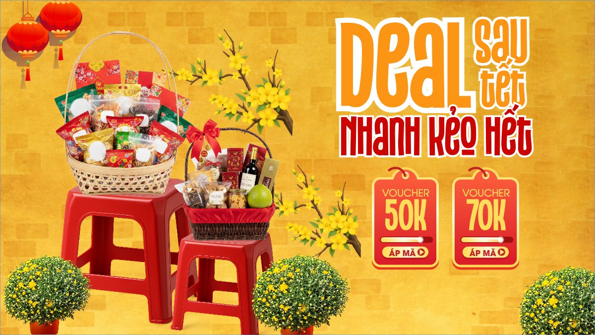 Deal sau tết nhanh kẻo hết
