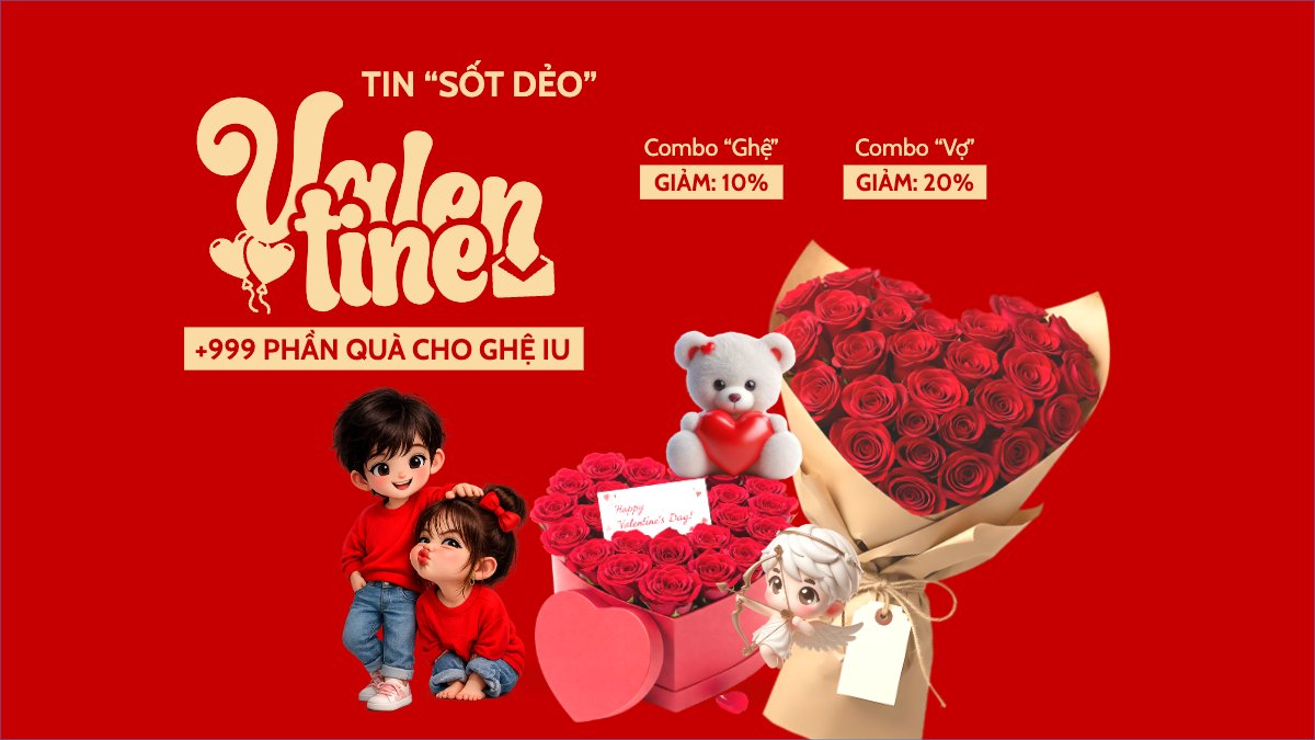 Tin sốt dẻo Valentine