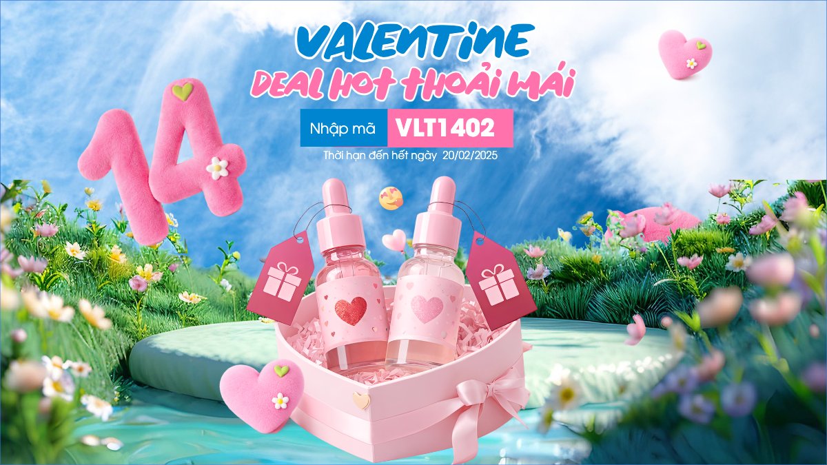 Valentine deal hot thoải mái