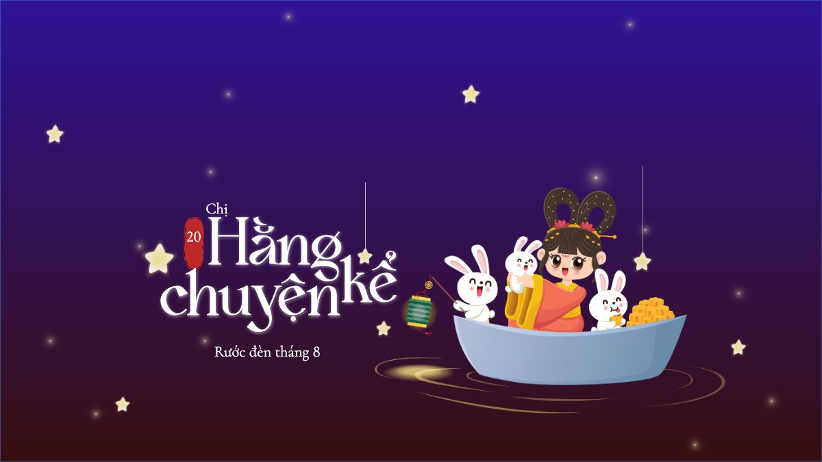 Mẫu Bài post MXH (16:9) Trung thu, Tết Đoàn Viên, mid-autumn festival, lễ hội, sự kiện, event, âm nhạc, giải trí, dễ thương, cute, chibi, hoạt hình, cartoon — LayerPic