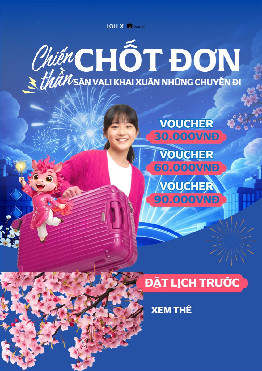 Mẫu Poster chuẩn Chiến thần chốt đơn săn vali khai xuân những chuyến đi — LayerPic