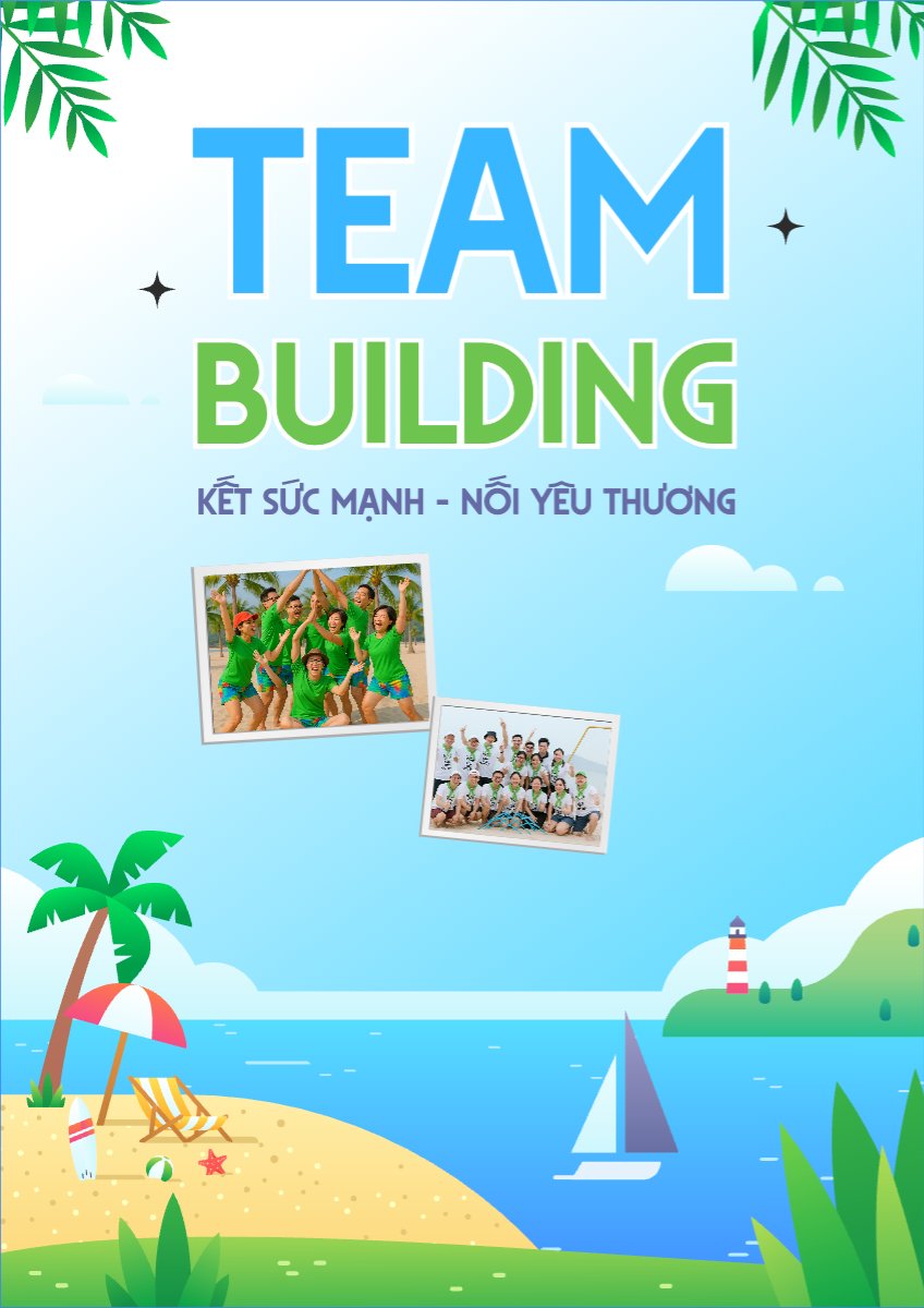 Mẫu Poster chuẩn Team building, mùa hè, summer, Du lịch, travel, tourism, trải nghiệm, khám phá — LayerPic