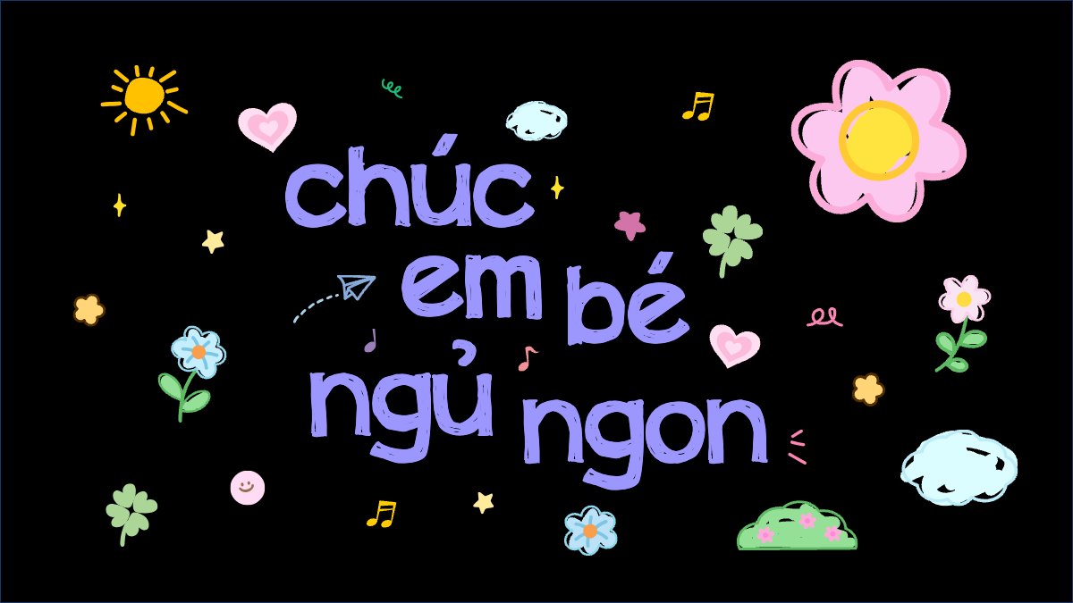 Chúc bé ngủ ngon