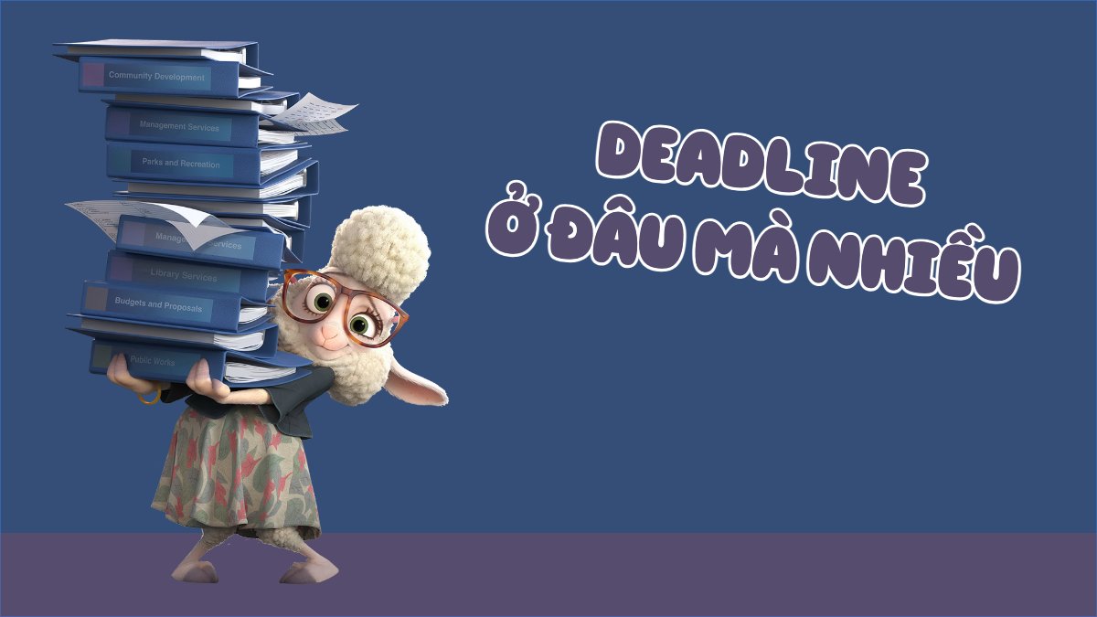 Mẫu Hình nền máy tính Deadline ở đâu mà nhiều dữ vậy trời — LayerPic