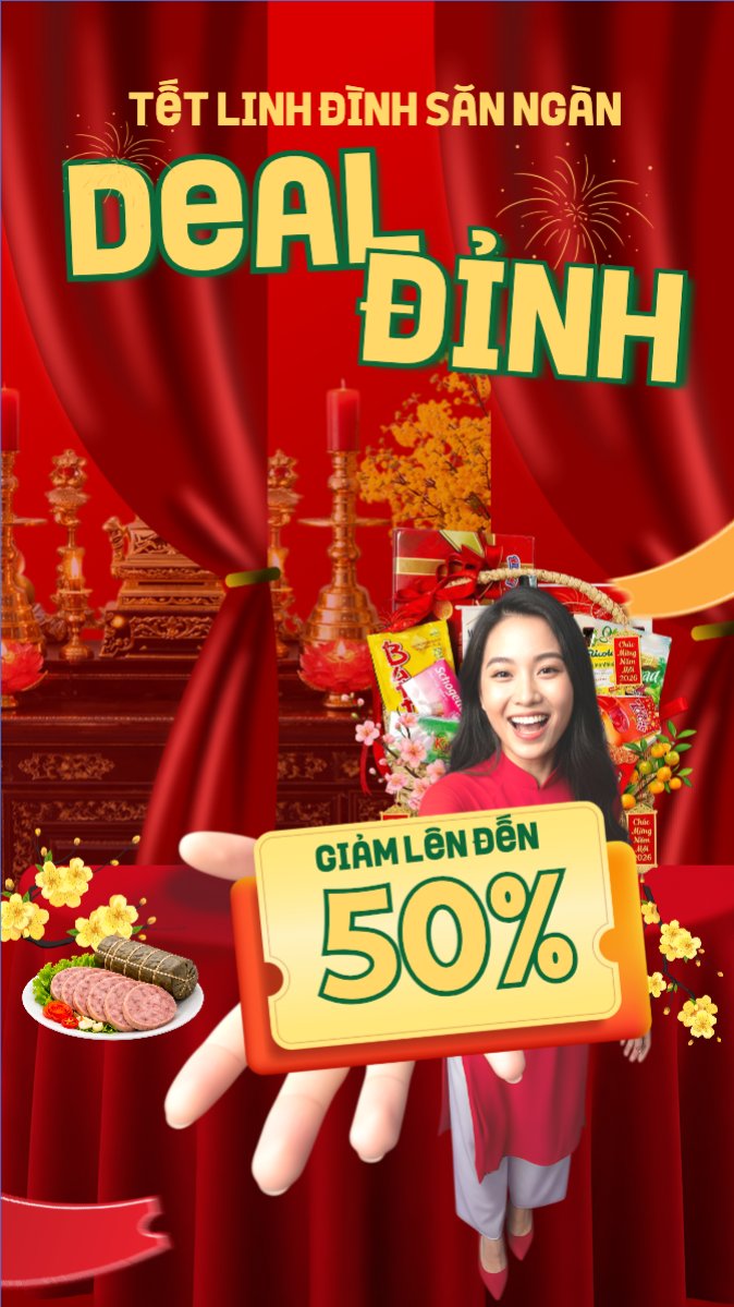 Mẫu Bài post MXH (9:16) Tết linh đình săn ngàn deal đỉnh — LayerPic