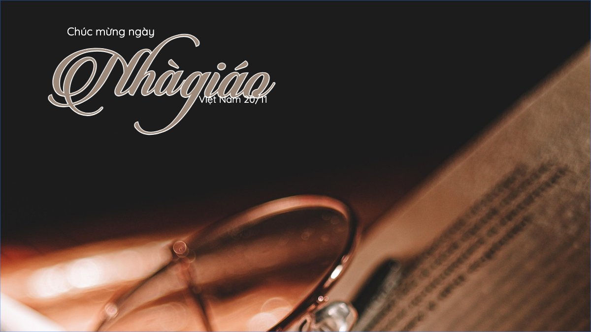 Mừng ngày Nhà Giáo Việt Nam