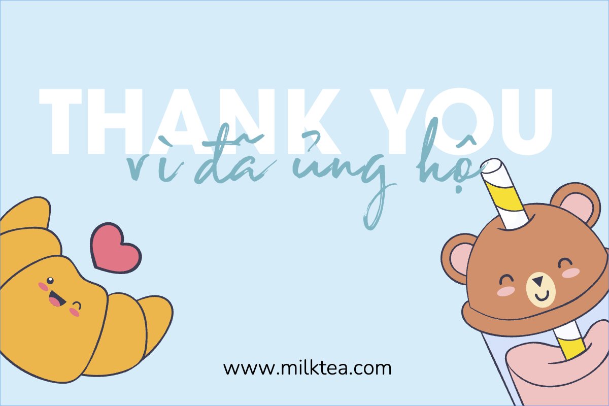 Mẫu Thank you card Dễ thương, cute, chibi, hoạt hình, cartoon, milktea, trà sữa, bánh, cake — LayerPic