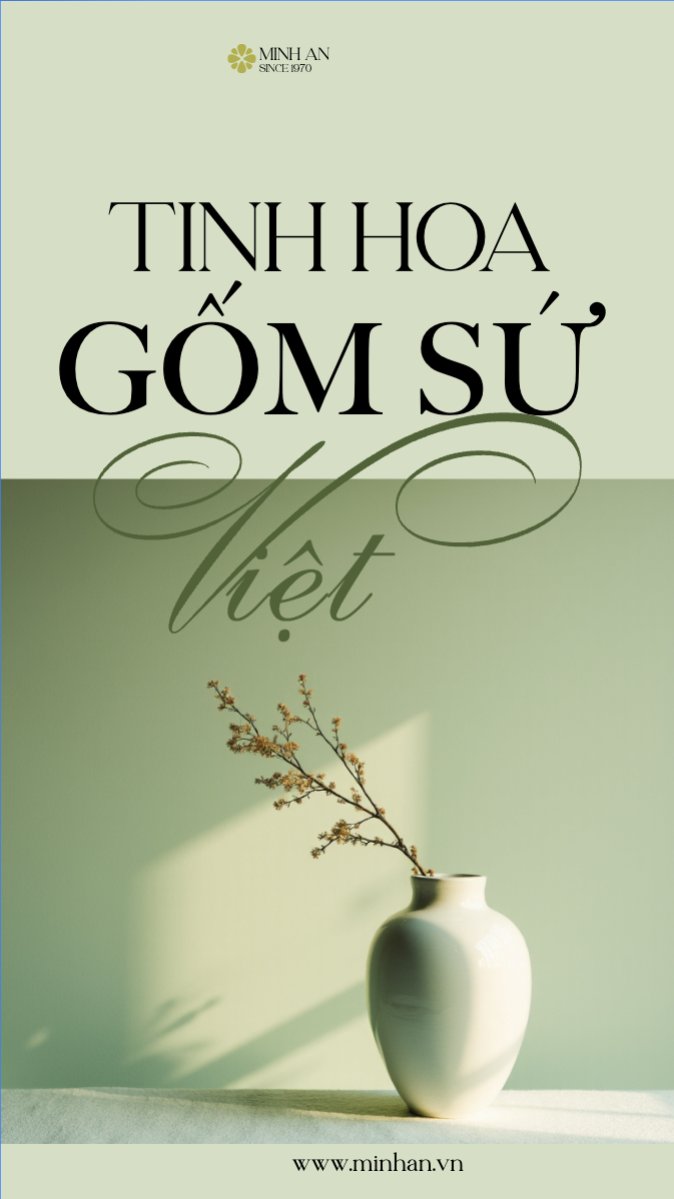 Mẫu Bài post MXH (9:16) Gốm sứ, ceramics, xây dựng, build, nội thất, bất động sản, interior, real estate — LayerPic