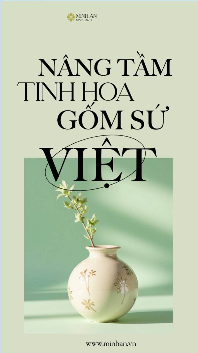 Mẫu Bài post MXH (9:16) Gốm sứ, ceramics, xây dựng, build, nội thất, bất động sản, interior, real estate — LayerPic