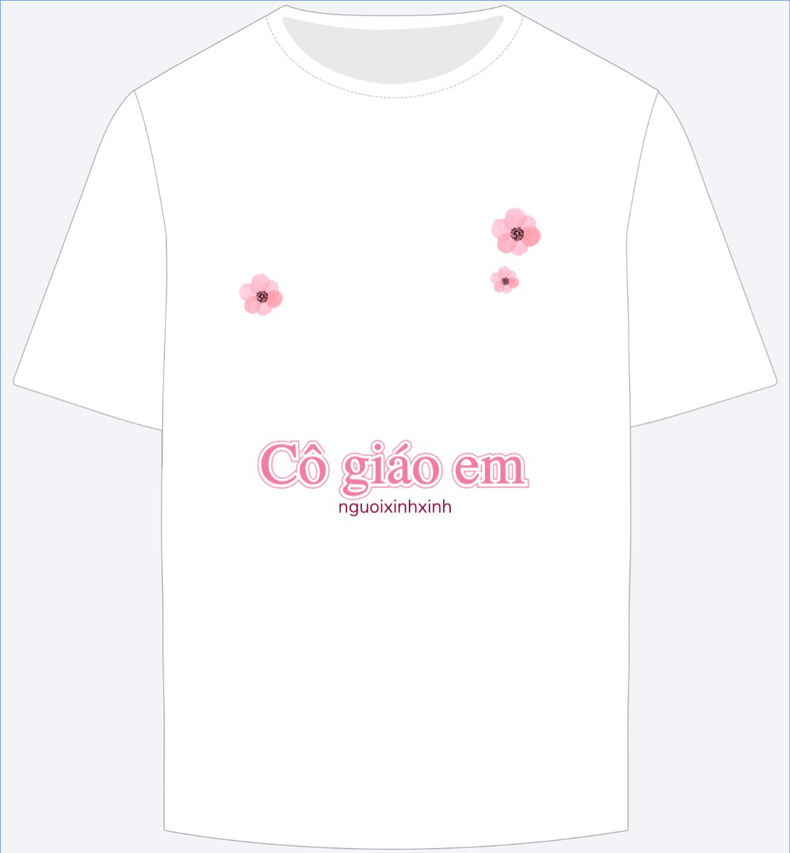 Mẫu Ao Thun Cô giáo em người xinh xinh — LayerPic