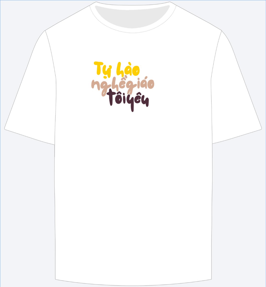 Mẫu Ao Thun Tự hào nghề giáo tôi yêu — LayerPic