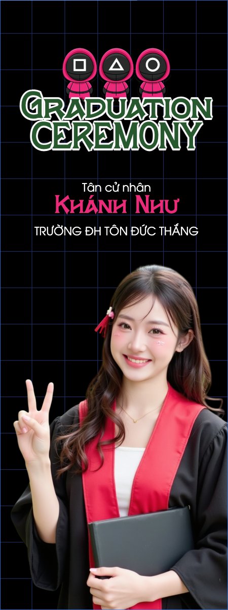 Mẫu Standee Tốt nghiệp, kỉ yếu, Graduation, yearbook, sự kiện, event, giáo dục, education, squid game — LayerPic