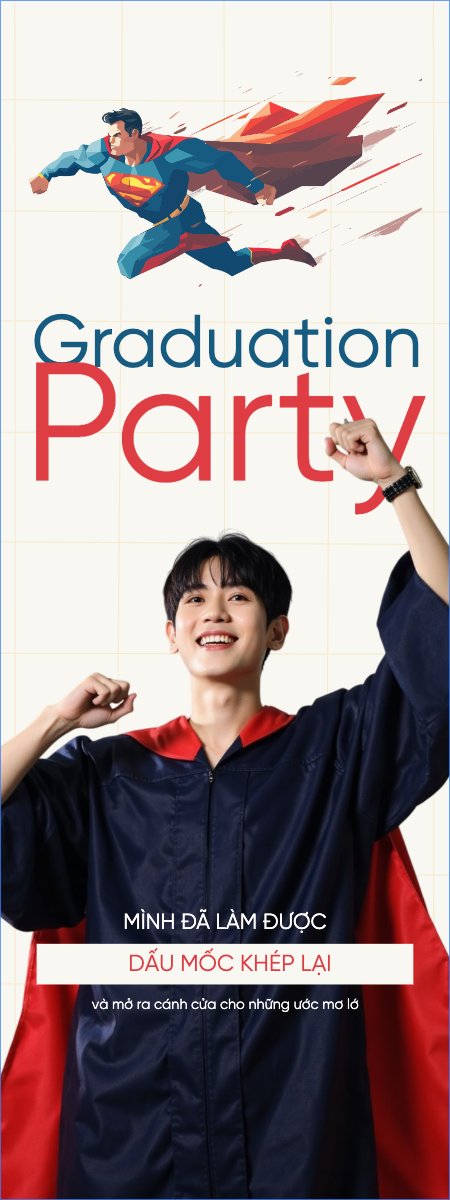 Mẫu Standee Tốt nghiệp, kỉ yếu, Graduation, yearbook, sự kiện, event, giáo dục, education, superman, hoạt hình — LayerPic