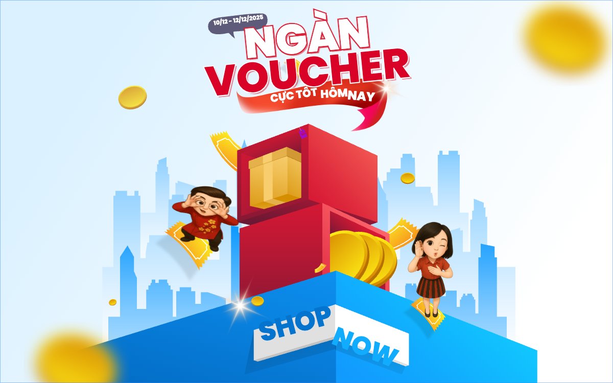 Ngàn voucher cực tốt hôm nay
