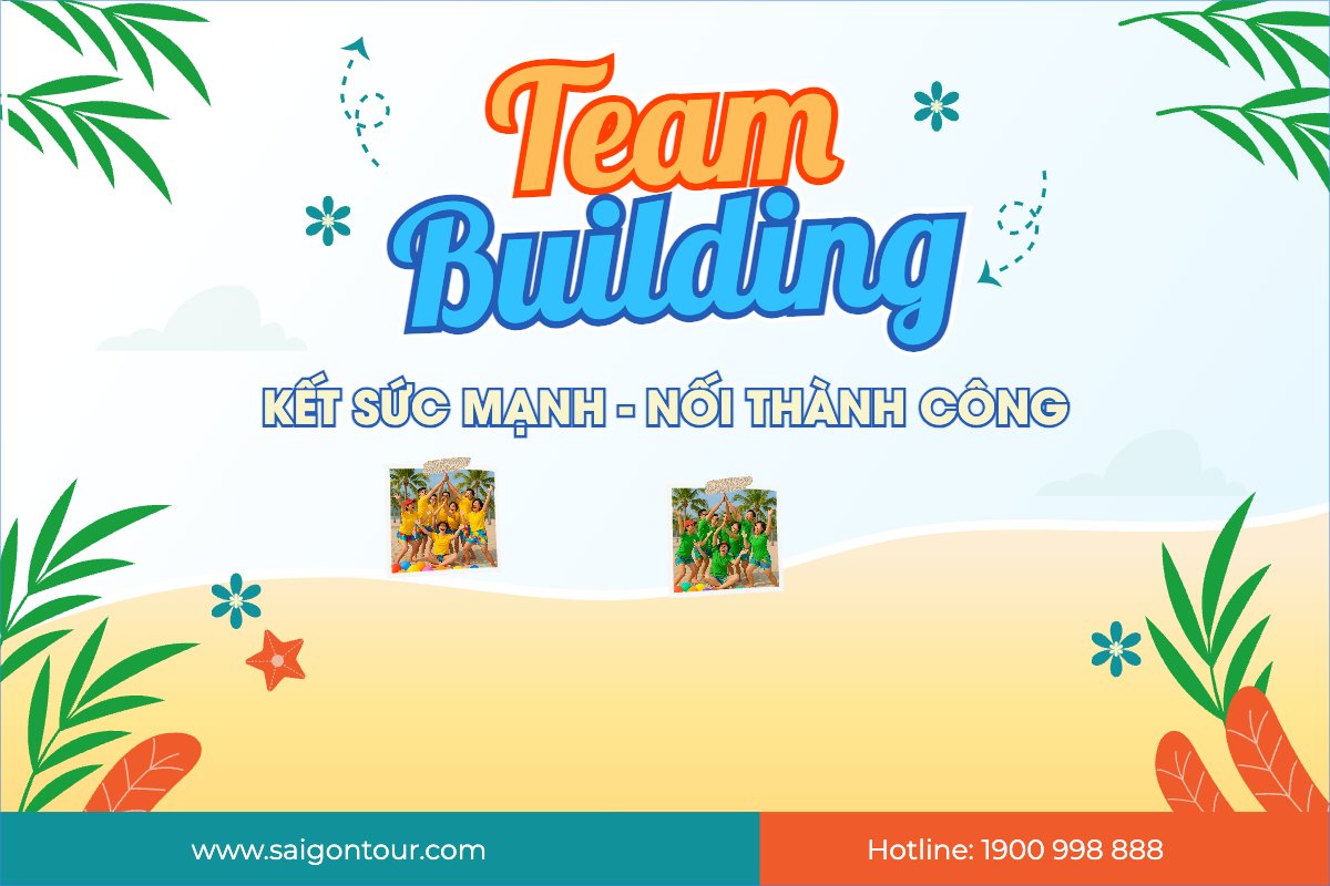 Team building, mùa hè, summer, Du lịch, travel, tourism, trải nghiệm, khám phá