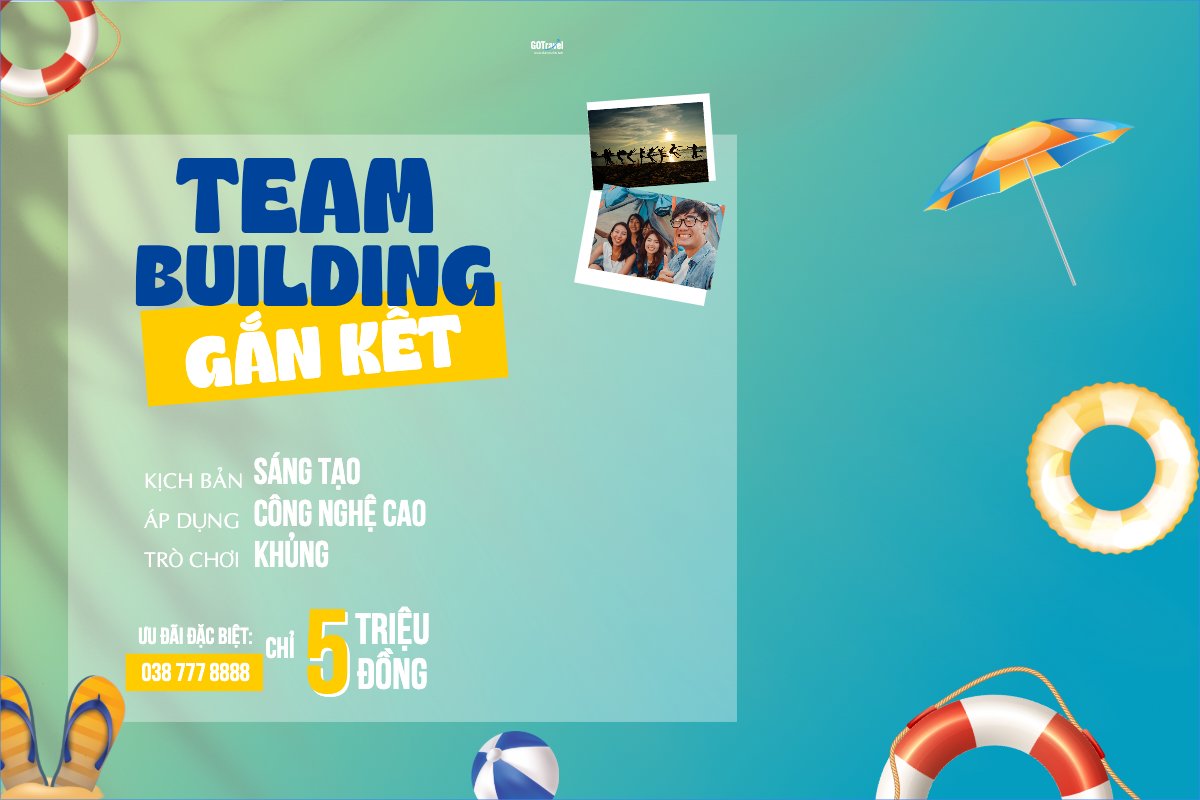 Team building, mùa hè, summer,Du lịch, travel, tourism, trải nghiệm, khám phá