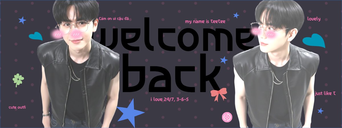Welcome back
