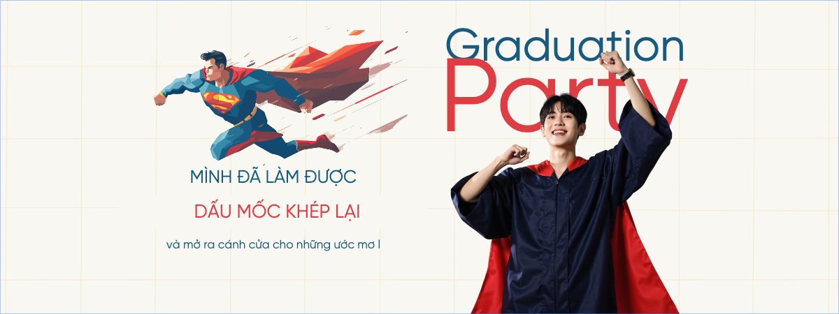 Mẫu Banner cầm tay Tốt nghiệp, kỉ yếu, Graduation, yearbook, sự kiện, event, giáo dục, education, superman — LayerPic