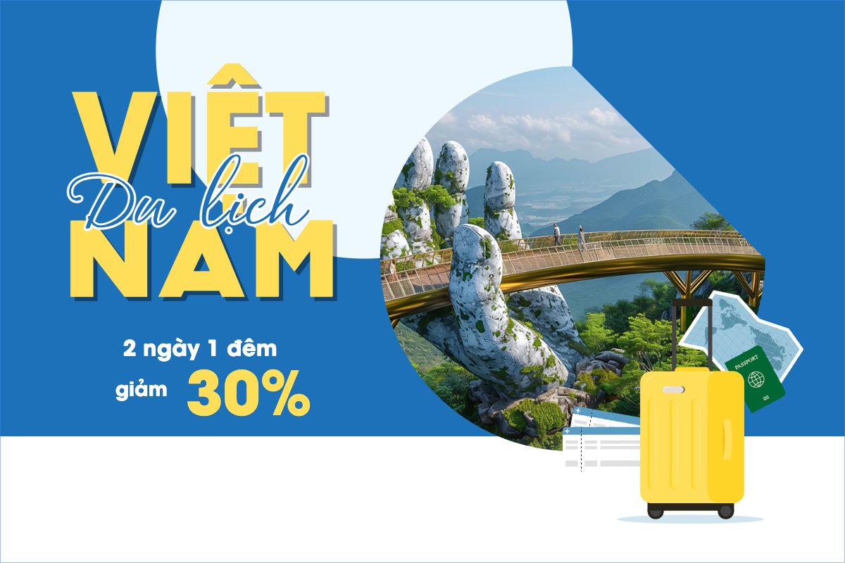 Du lịch, travel, tourism, trải nghiệm, khám phá