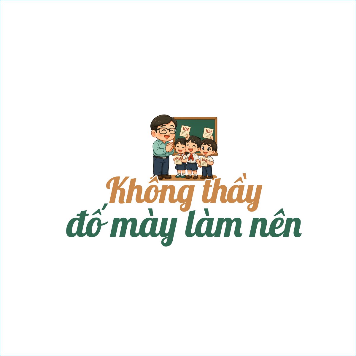 Mẫu Túi canvas Không thầy đố mày làm nên — LayerPic