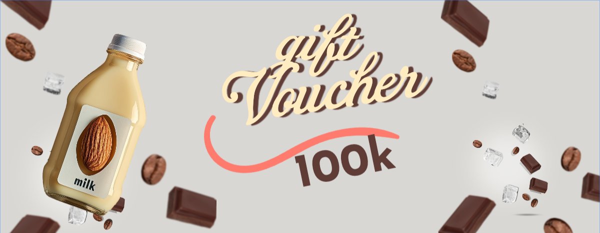 Mẫu Gift Voucher Nước uống, giải khát, F&B, drink, sữa hạt, nut milk — LayerPic
