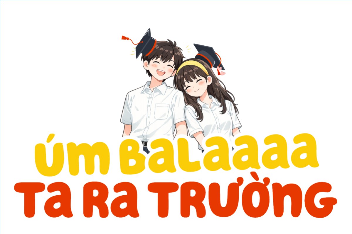 Mẫu Hashtag cầm tay Úm balaaaa ta ra trường — LayerPic