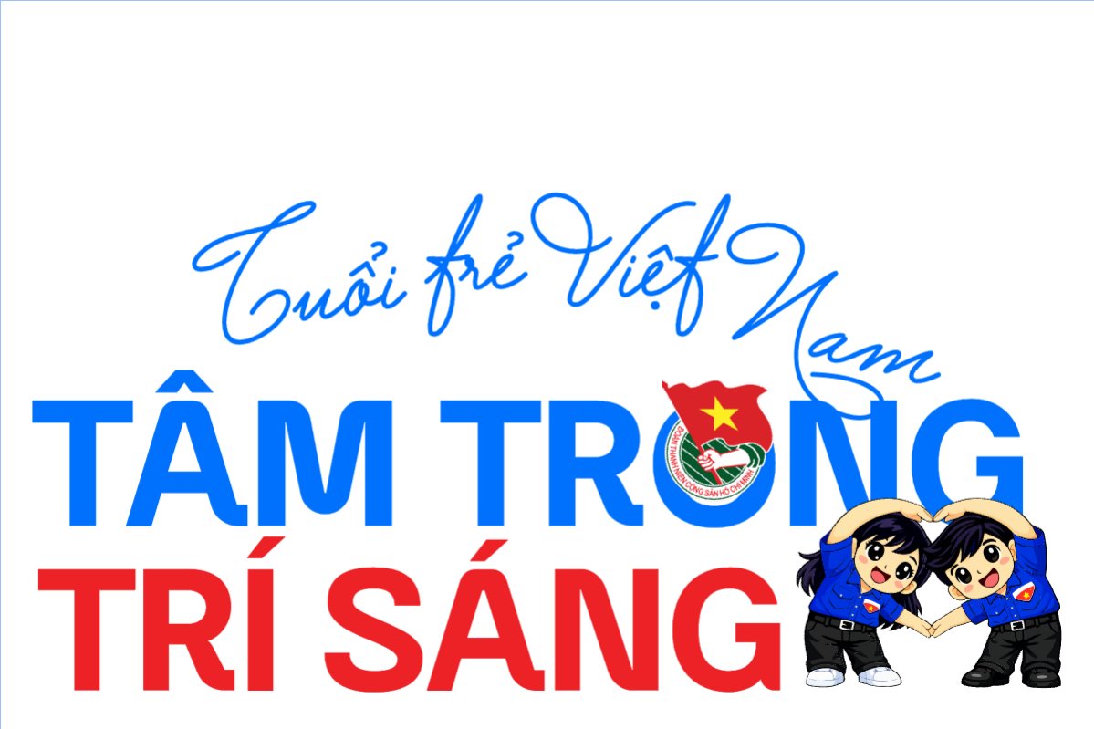 Tuổi trẻ Việt Nam tâm trong trí sáng