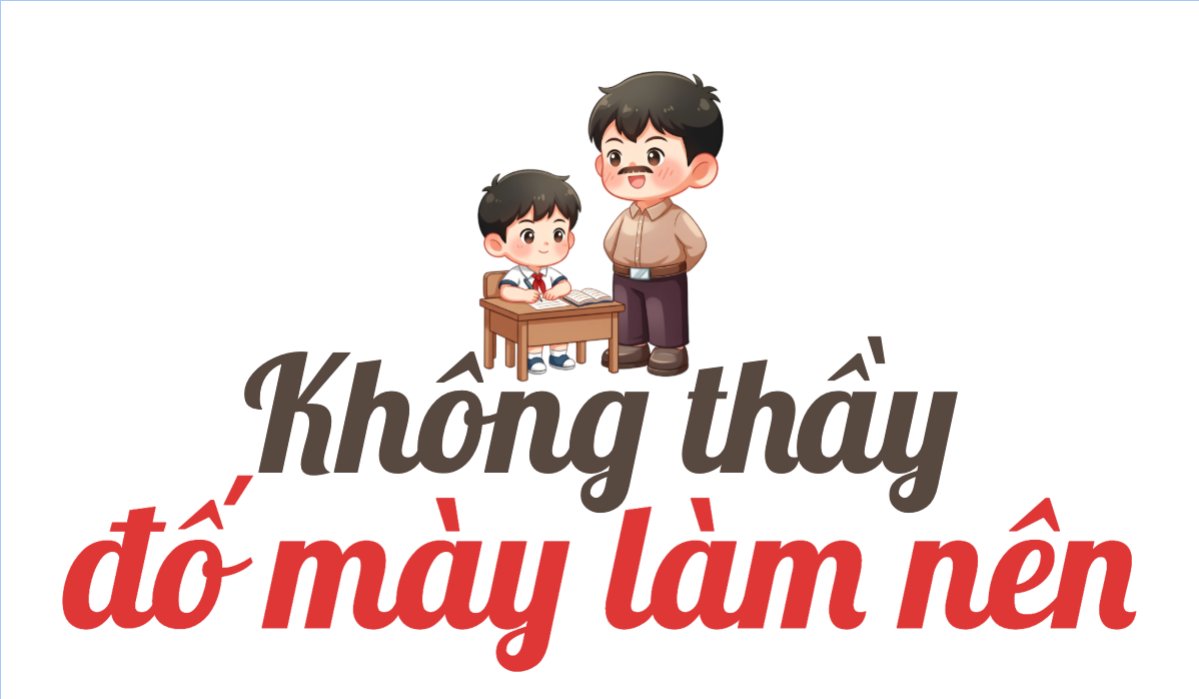Mẫu Hashtag cầm tay Không thầy đố mày làm nên — LayerPic