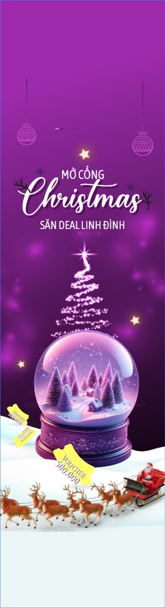 Mở cổng Christmas săn deal linh đình