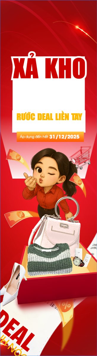 Xả kho mê say rước deal liền tay