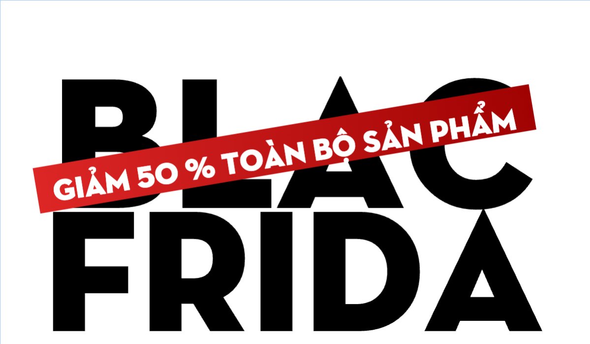 Black Friday, sự kiện, event, chương trình, sale, thứ 6 đen tối