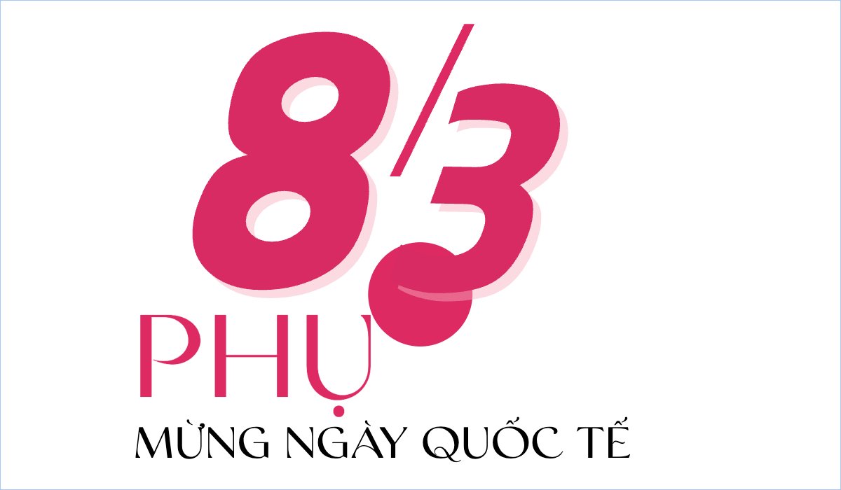 Sự kiện, event, chương trình, sale, women day, quốc tế phụ nữ