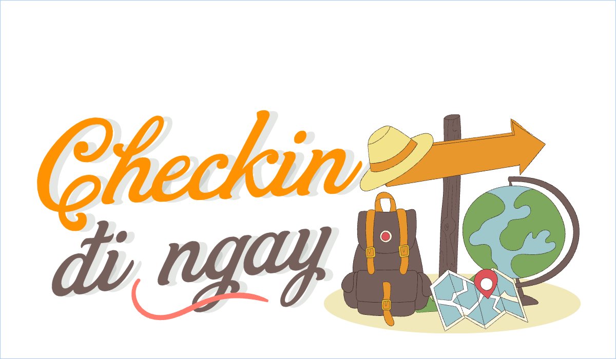 Du lịch, travel, tourism, trải nghiệm, khám phá
